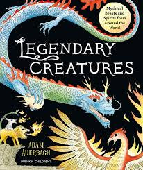 Legendary Creatures Hardback Book