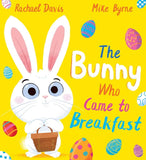 The Bunny Who Came To Breakfast