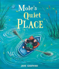 Moles quiet place board book