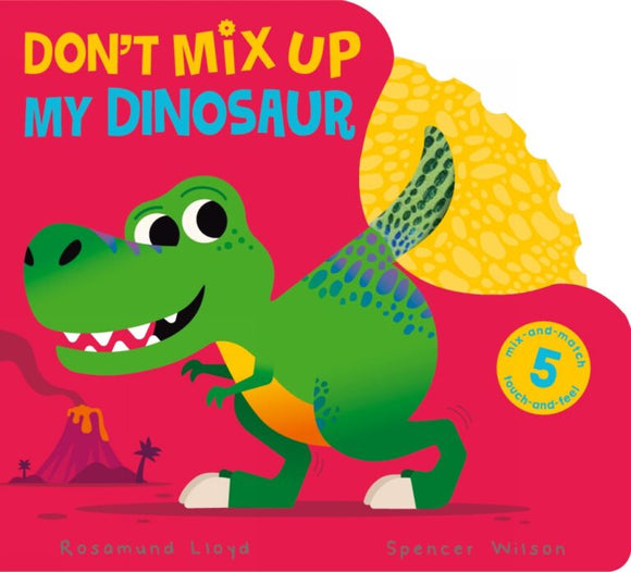 Don’t mix up my dinosaur board book