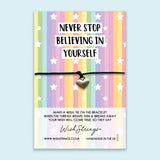 Never Stop Believing In Yourself - WishStrings Wish Bracelet - WS292