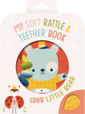 Grrr Little Bear (My Soft Rattle & Teether Book)