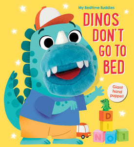 Dinos don't go to bed