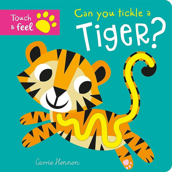 Can you tickle a Tiger Touch and Feel