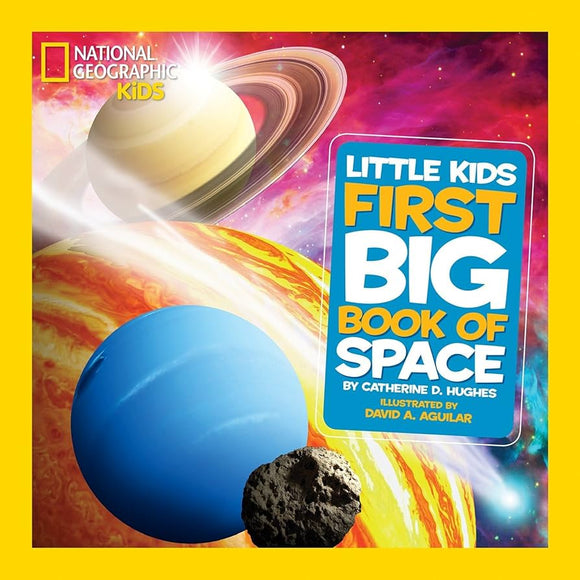 National Geographic Little Kids First Big Book Of Space