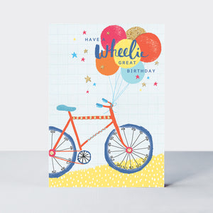 Have A Wheelie Birthday Card