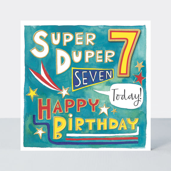 Super Duper 7 Birthday Card