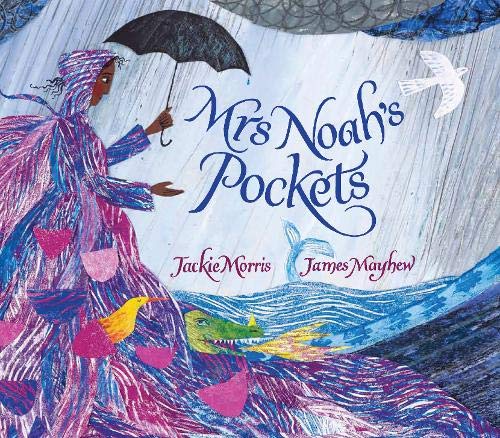 Mrs Noah's Pockets Hardcover – Picture Book, 7 Sept. 2017