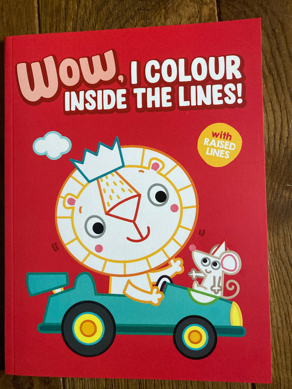 Wow I Colour Inside The Lines
