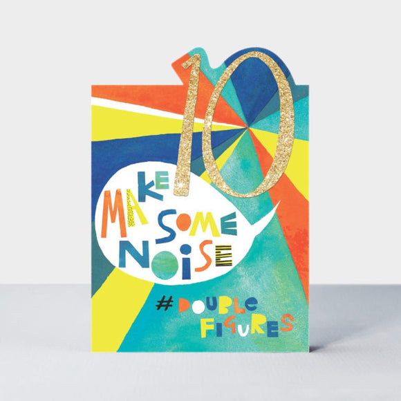 Make some noise Age 10 Birthday Card