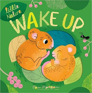 Wake Up: 3 (Little Nature, 3) Board book – 14 Oct. 2021